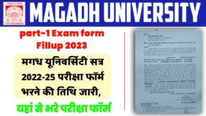 Magadh university part-1 Exam form Fillup 2023