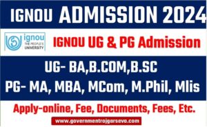 IGNOU UG and PG July Session Admission 2024