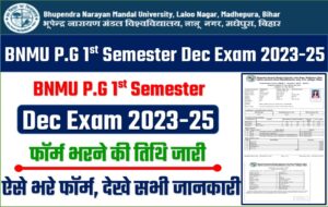 BNMU P.G 1st Semester Dec Exam 2023-25
