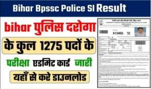 Bihar BPSSC Police SI Mins Exam Admit Card 2024