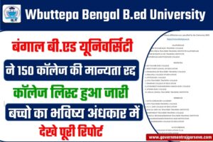 Wbuttepa Bengal B.ed University Suspended College List 2024